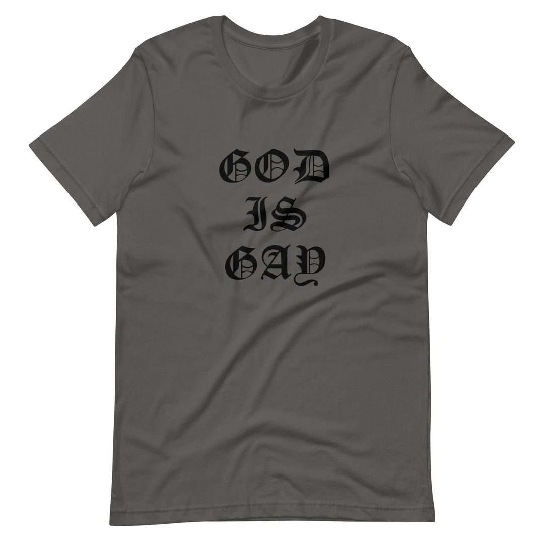 Pride Clothes - Ancient & Powerful Our God Is Gay Pride Merch T-Shirt - Asphalt