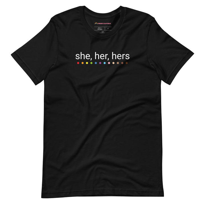 Pride Clothes - She Her Hers These Are My Pronouns T-Shirt - Black