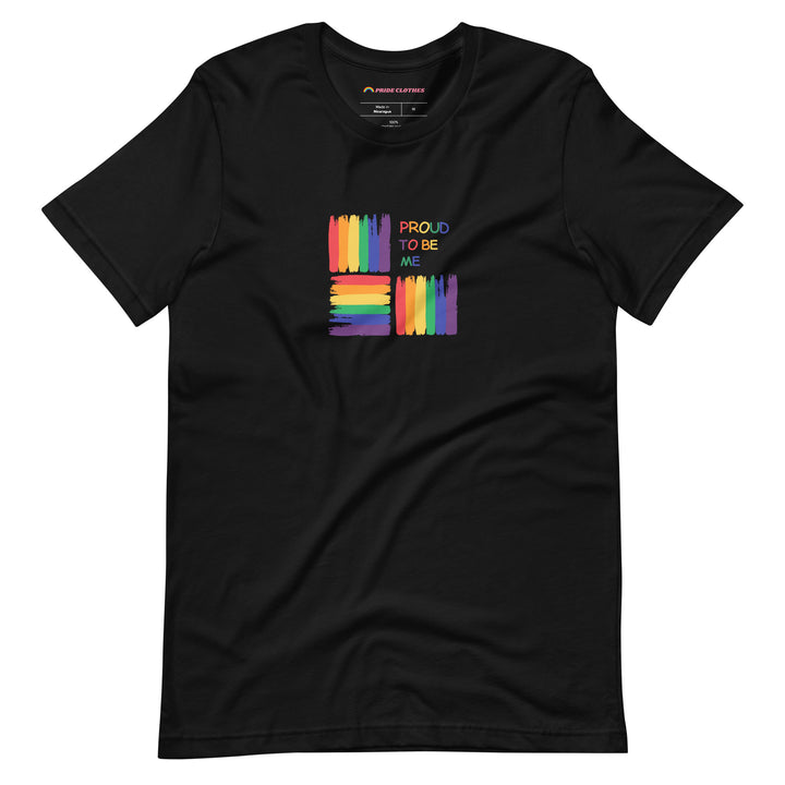 Pride Clothes - Around the Block Proud to Be Me Rainbow Pride T-Shirt - Black