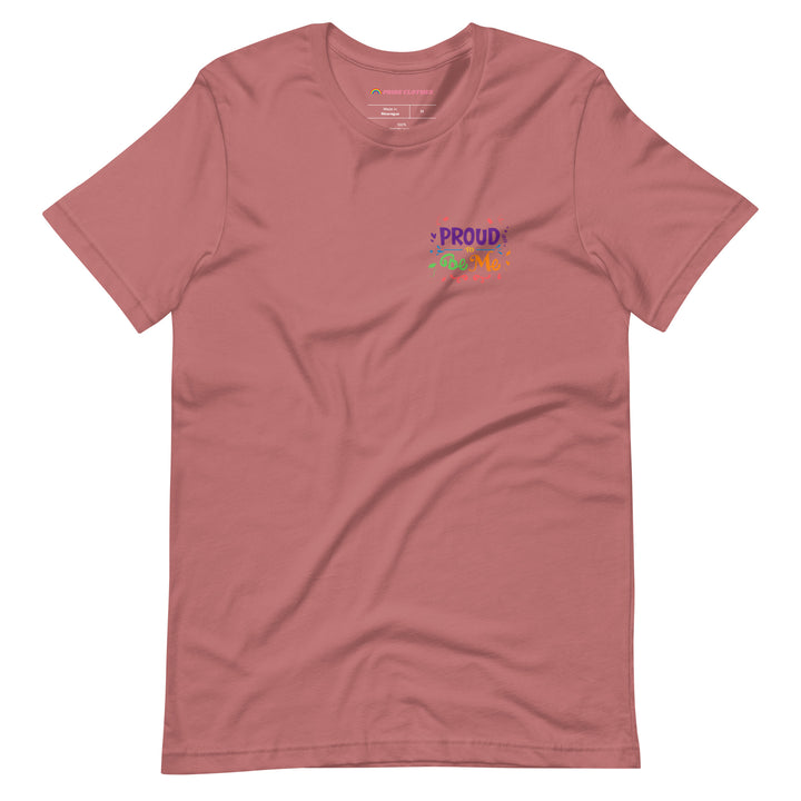 Proud To Be Me LGBTQ+ Pride T-Shirt