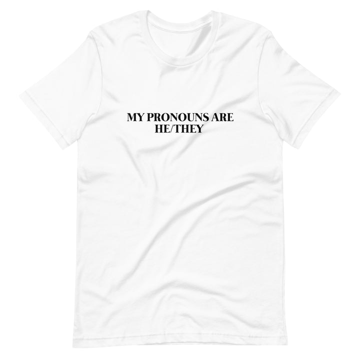 Pride Clothes - Hi! My name is.. & My Pronouns Are He/They Pride TShirt - White